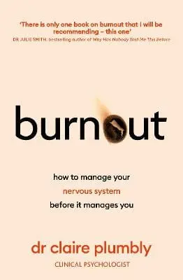 Dr Claire Plumbly: Burnout [2024] 1