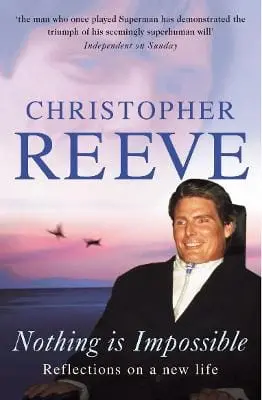 Christopher Reeve: Nothing Is Impossible [2003] 1