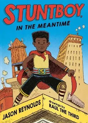 Jason Reynolds: Stuntboy, In The Meantime [2021] Paperback 1