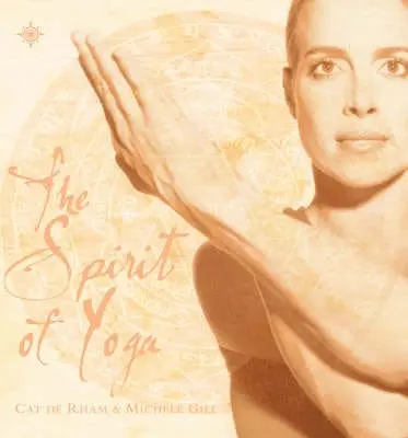 Cat De Rham: The Spirit Of Yoga [2001] Paperback 1