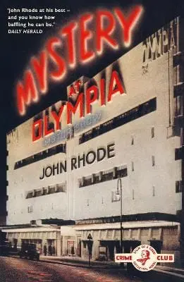 John Rhode: Mystery At Olympia [2018] Paperback 1