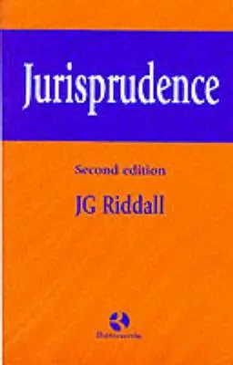 J. G. Riddall: Jurisprudence [1999] 1