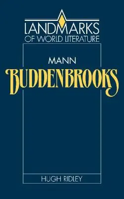 Hugh Ridley: Mann: Buddenbrooks [1987] Paperback 1