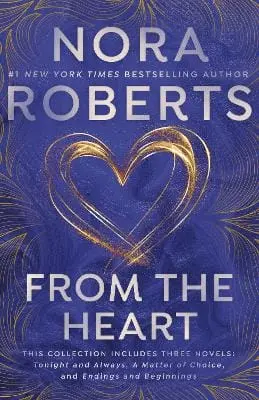 Nora Roberts: From The Heart [2000] 1