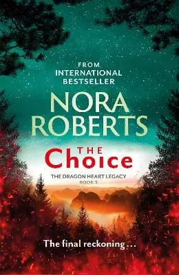 Nora Roberts: The Choice [2022] Hardback 1
