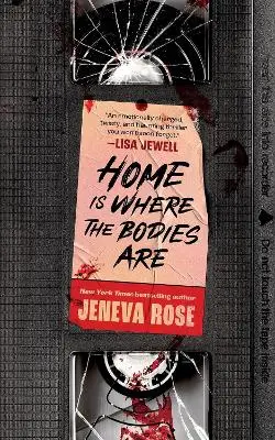 Jeneva Rose: Home Is Where The Bodies Are [2025] 1