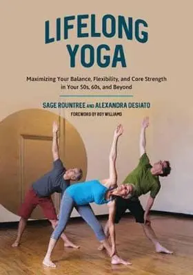 Sage Rountree: Lifelong Yoga [2017] Paperback 1