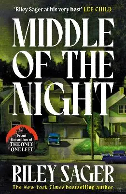 Riley Sager: Middle Of The Night [2025] 1