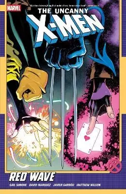 Gail Simone: Uncanny X-Men By Gail Simone Vol. 1: Red Wave [2025] 1