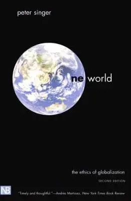 Peter Singer: One World [2004] Paperback 1