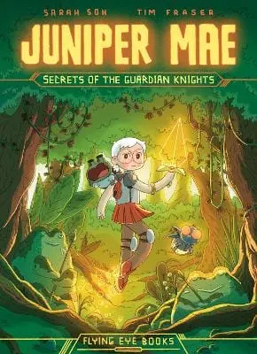 Sarah Soh: Juniper Mae: Secrets Of The Guardian Knights [2024] Paperback 1