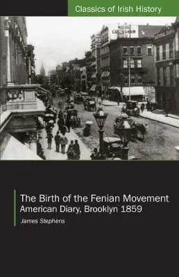 James Stephens: The Birth Of The Fenian Movement [2024] 1