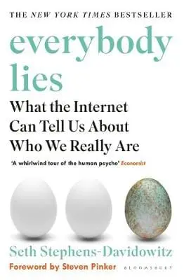 Seth Stephens: Everybody Lies: The New York Times Bestseller [2018] Paperback 1