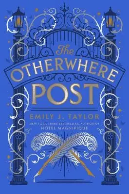 Emily J. Taylor: The Otherwhere Post [2025] 1