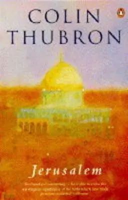 Colin Thubron: Jerusalem [1996] Paperback 1