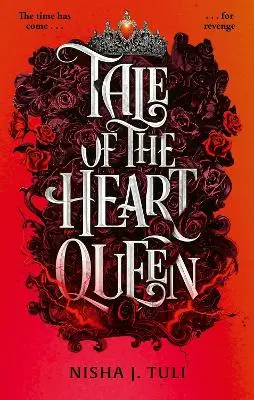 Nisha J. Tuli: Tale Of The Heart Queen [2024] 1