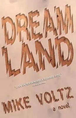 Mike Voltz: Dreamland [2020] Paperback 1