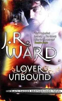 J. R. Ward: Lover Unbound [2010] Paperback 1