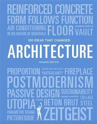 Mary Warner Marien: 100 Ideas That Changed Architecture [2020] 1