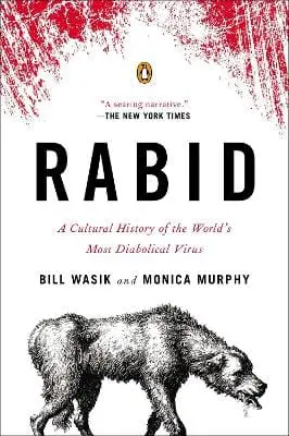 Bill Wasik: Rabid [2014] 1