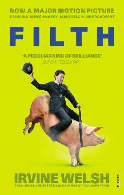 Irvine Welsh: Filth [2013] 1