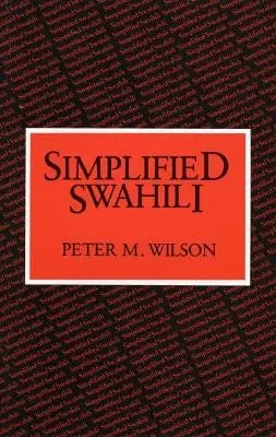 P Wilson: Simplified Swahili Paper [1985] Paperback 1