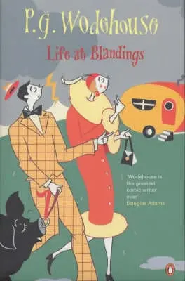 P. G. Wodehouse: Life At Blandings [1981] 1